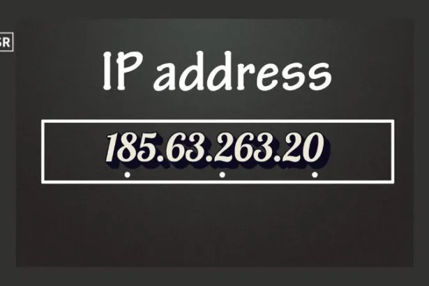 185.63.263.20 : Uses, Understanding, Security Risk and a Complete Guide