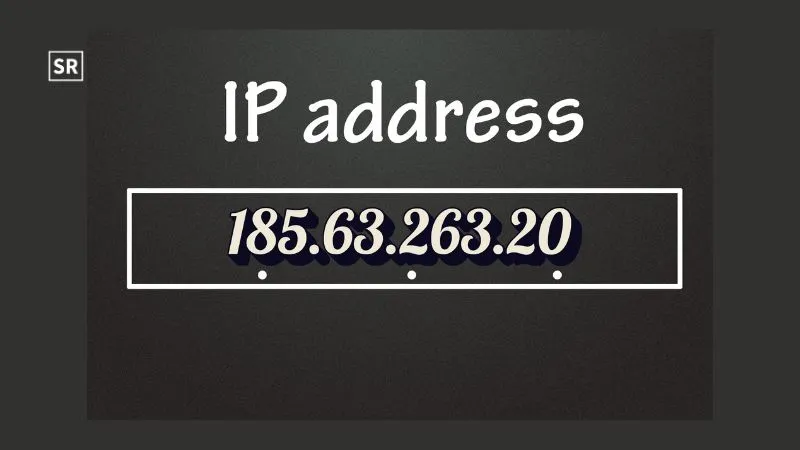 185.63.263.20 : Uses, Understanding, Security Risk and a Complete Guide