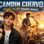Camdin Cuervo: Rising Talent Making Waves