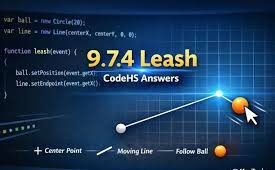 Everything You Need to Know 9.7 4 leash codehs