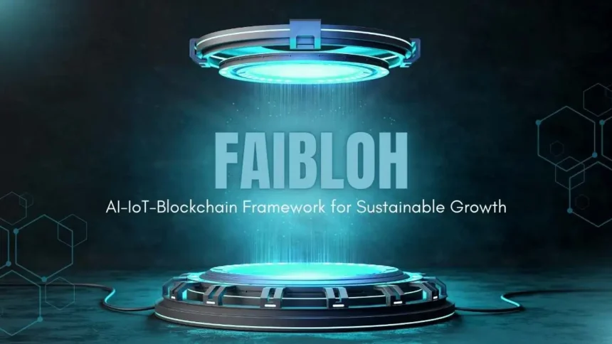 Faibloh: AI-IoT-Blockchain Framework for Sustainable Growth
