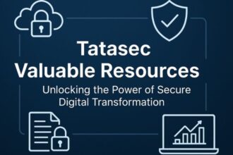 Tatasec.org/ Valuable Resources: Unlocking the Power of Secure Digital Transformation